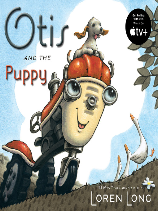 Title details for Otis and the Puppy by Loren Long - Available